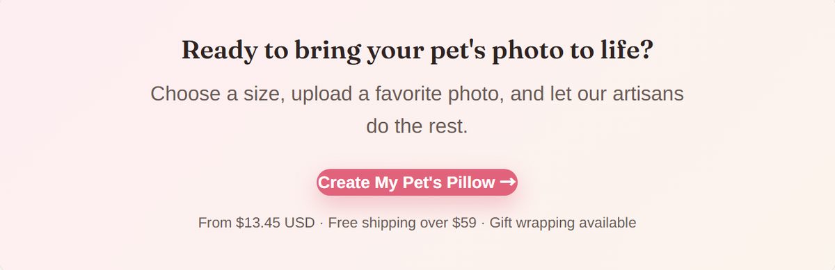 Create My Pet's Pillow →